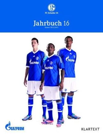FC Schalke 04 Jahrbuch 2012/2013. Nr.16