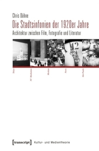 Die Stadtsinfonien der 1920er Jahre