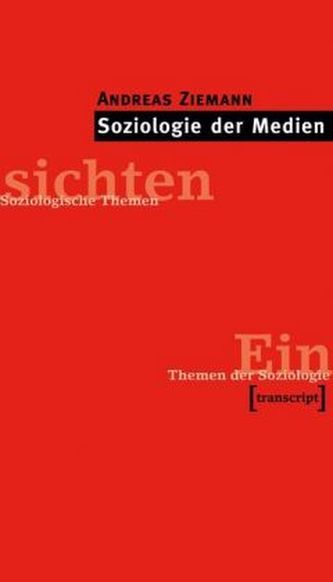 Soziologie der Medien