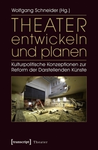 Theater entwickeln und planen