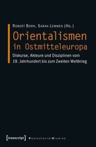 Orientalismen in Ostmitteleuropa