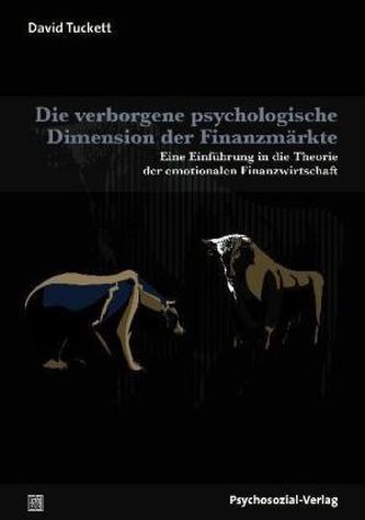 Die verborgene psychologische Dimension der Finanzmärkte