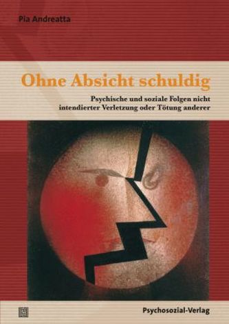 Ohne Absicht schuldig