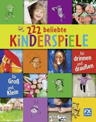 222 beliebte Kinderspiele