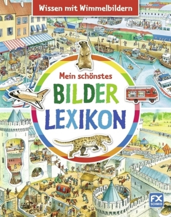 Mein schönstes Bilderlexikon