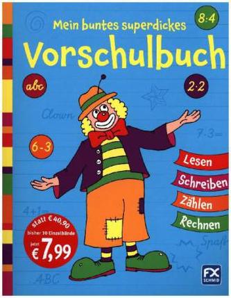 Mein buntes superdickes Vorschulbuch