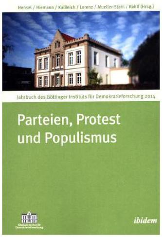 Parteien, Protest und Populismus