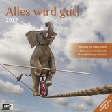 Alles wird gut 2017