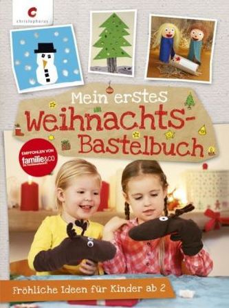 Mein erstes Weihnachts-Bastelbuch