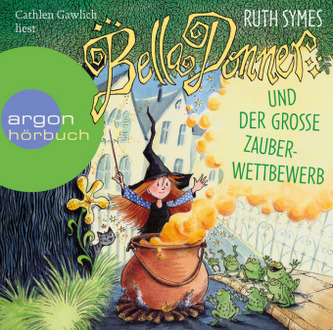Bella Donner und der große Zauberwettbewerb, 2 Audio-CDs