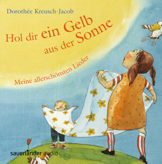 Hol dir ein Gelb aus der Sonne, 2 Audio-CDs