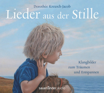 Lieder aus der Stille, 1 Audio-CD