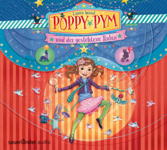 Poppy Pym und der gestohlene Rubin, 4 Audio-CDs