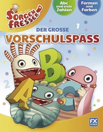 Gerd Hahns Sorgenfresser: Der große Vorschulspaß