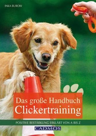 Das große Handbuch Clickertraining