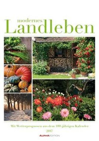 Modernes Landleben 2017