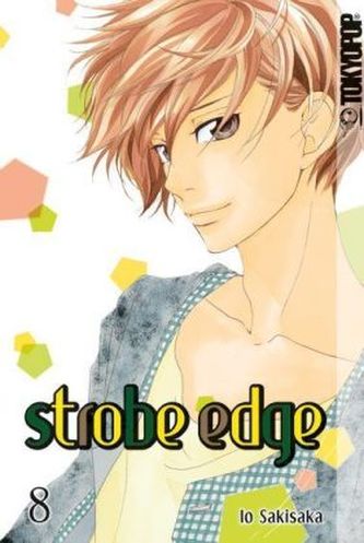 Strobe Edge. Bd.8