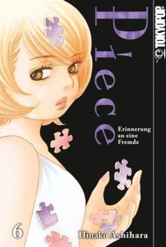 Piece - Erinnerung an eine Fremde. Bd.6