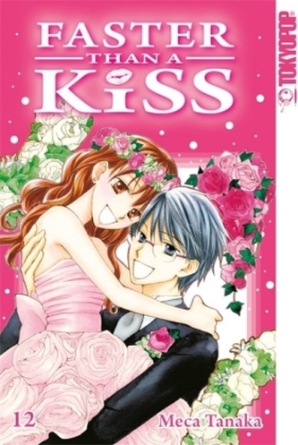 Faster than a Kiss. Bd.12