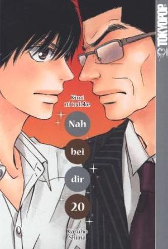 Nah bei dir - Kimi ni todoke. Bd.20