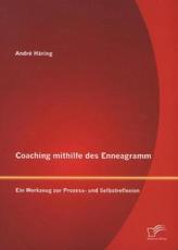 Coaching mithilfe des Enneagramm