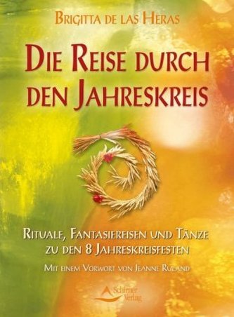 Die Reise durch den Jahreskreis