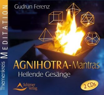 Agnihotra-Mantras, 2 Audio-CDs