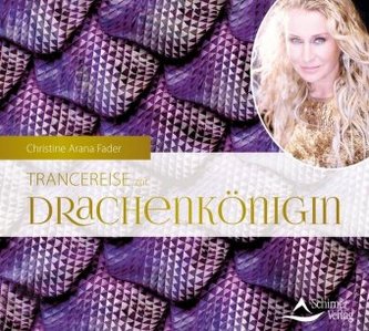 Trancereise zur Drachenkönigin, 1 Audio-CD
