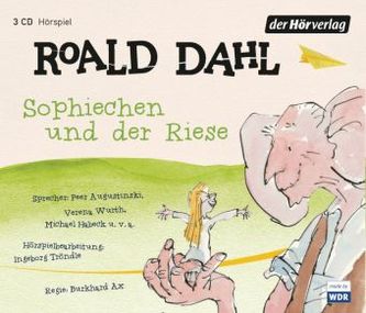 Sophiechen und der Riese, 3 Audio-CDs