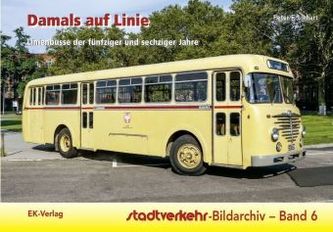 Damals auf Linie. Bd.1
