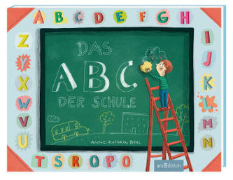 Das ABC der Schule Das ABC der Schule