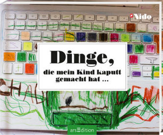 Dinge, die mein Kind kaputt gemacht hat Dinge, die mein Kind kaputt gemacht hat