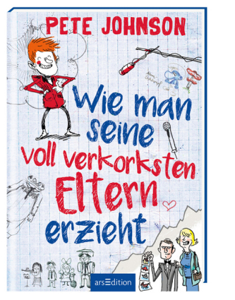Wie man seine voll verkorksten Eltern erzieht Wie man seine voll verkorksten Eltern erzieht