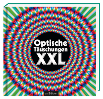 Optische Täuschungen XXL Optische Täuschungen XXL