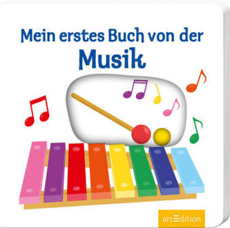 Mein erstes Buch von der Musik Mein erstes Buch von der Musik