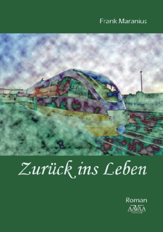 Zurück ins Leben