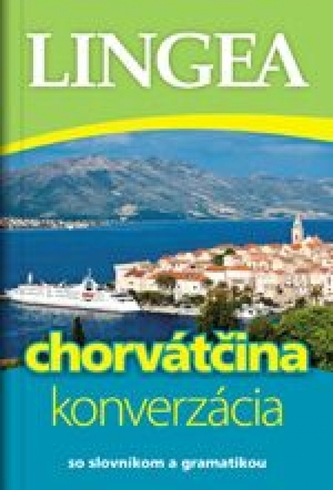 Chorvátčina - konverzácia so slovníkom a gramatikou-.4.vyd. Chorvátčina - konverzácia so slovníkom a gramatikou-.4.vyd.