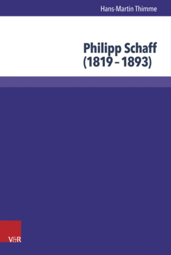 Philipp Schaff (1819-1893)