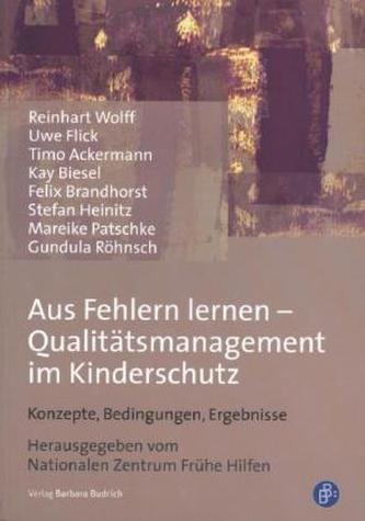 Aus Fehlern lernen - Qualitätsmanagement im Kinderschutz