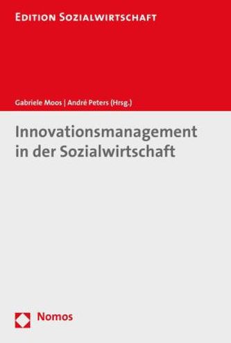 Innovationsmanagement in der Sozialwirtschaft