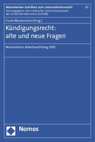 Kündigungsrecht: alte und neue Fragen