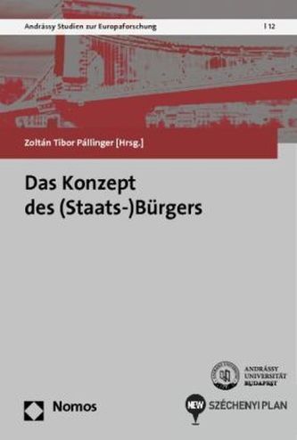 Das Konzept des (Staats-)Bürgers Das Konzept des (Staats-)Bürgers