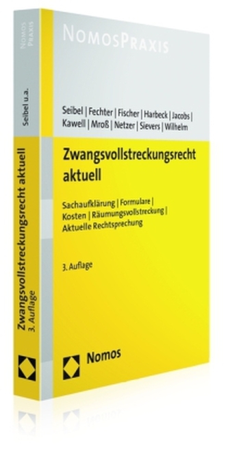 Zwangsvollstreckungsrecht aktuell