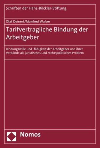 Tarifvertragliche Bindung der Arbeitgeber Tarifvertragliche Bindung der Arbeitgeber
