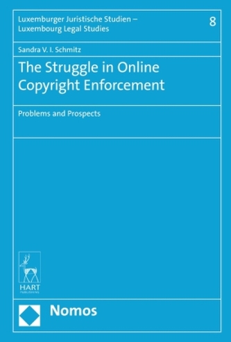 The Struggle in Online Copyright Enforcement The Struggle in Online Copyright Enforcement