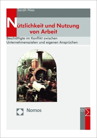 Nützlichkeit und Nutzung von Arbeit Nützlichkeit und Nutzung von Arbeit
