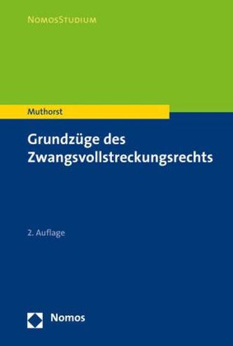 Grundzüge des Zwangsvollstreckungsrechts
