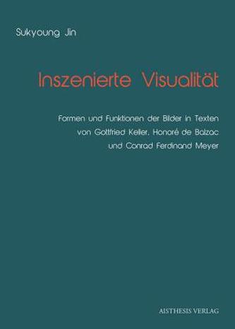 Inszenierte Visualität