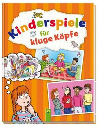 Kinderspiele für kluge Köpfe