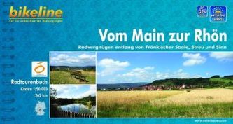 Bikeline Radtourenbuch Vom Main zur Rhön
